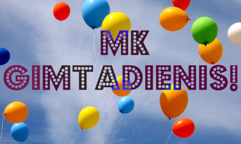 MK gimtadienis žemaitijoje! SUPER!
