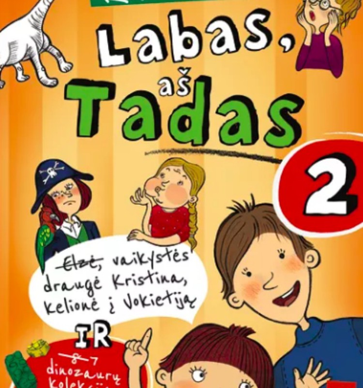 Kam atitenka knyga "Labas, aš Tadas- 2"