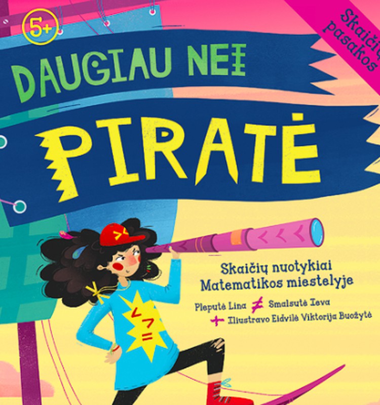 Knyga  "Daugiau nei piratė. Skaičių pasakos" keliauja pas...