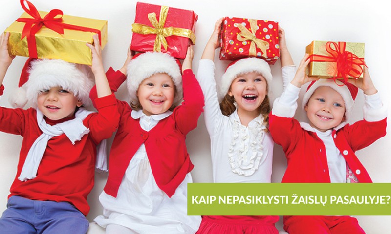 Žaislai vaikams. Kaip protingai išsirinkti?