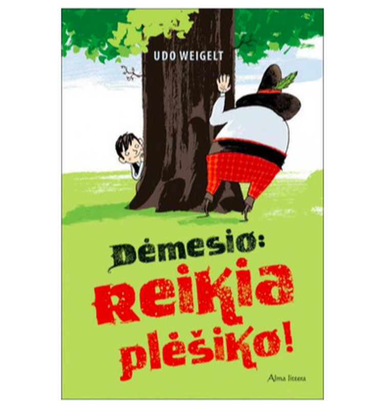 Kas laimi knygą "Dėmesio: reikia plėšiko!"