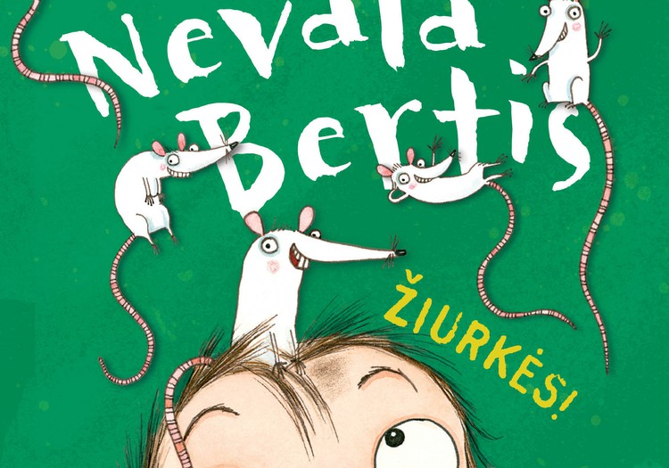 Laimėk knygą "Nevala Bertis. Žiurkės!"