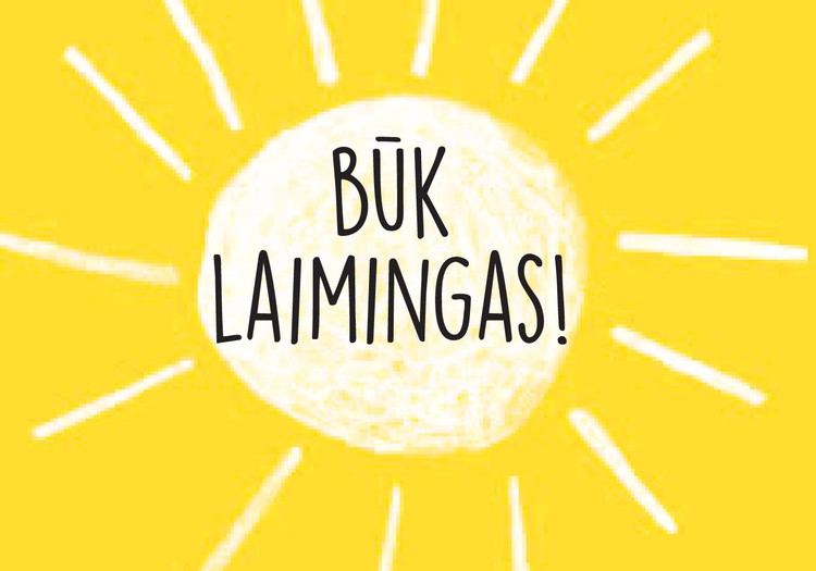 Mamos dienos proga laimėk knygą "Būk laimingas! Ilgalaikės laimės pamokos"