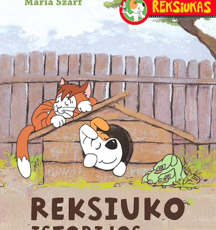 Laimėk naujausią knygą "Reksiuko istorijos"