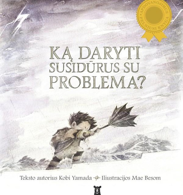 "Ką daryti susidūrus su problema?" - laimėk šią knygą