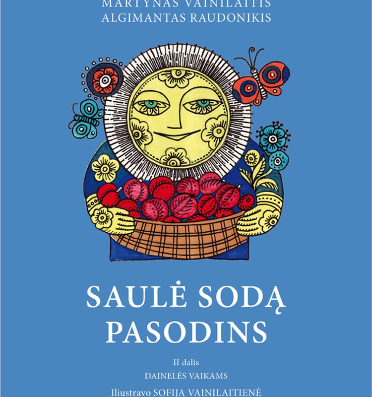 Laimėk knygą "Saulė sodą pasodins"