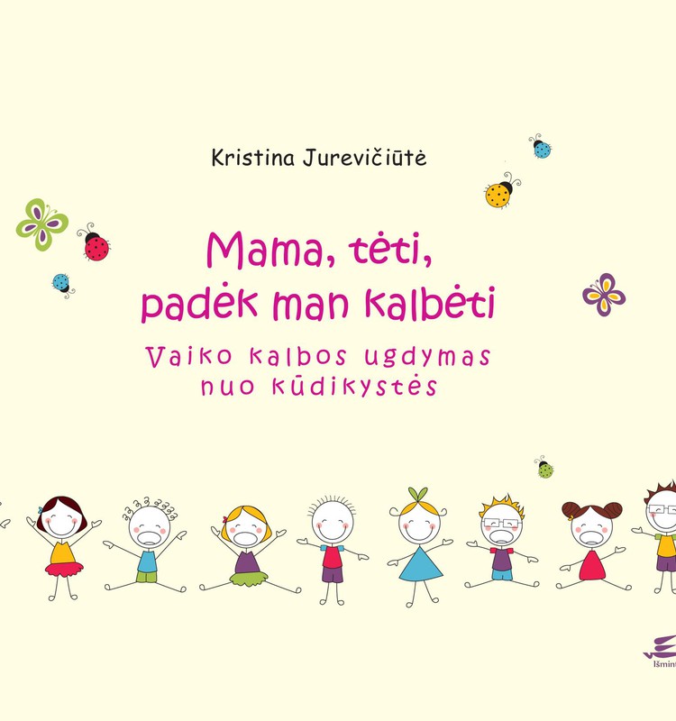 Kuris šnekutis džiaugsis nauja mokomąja knygele?