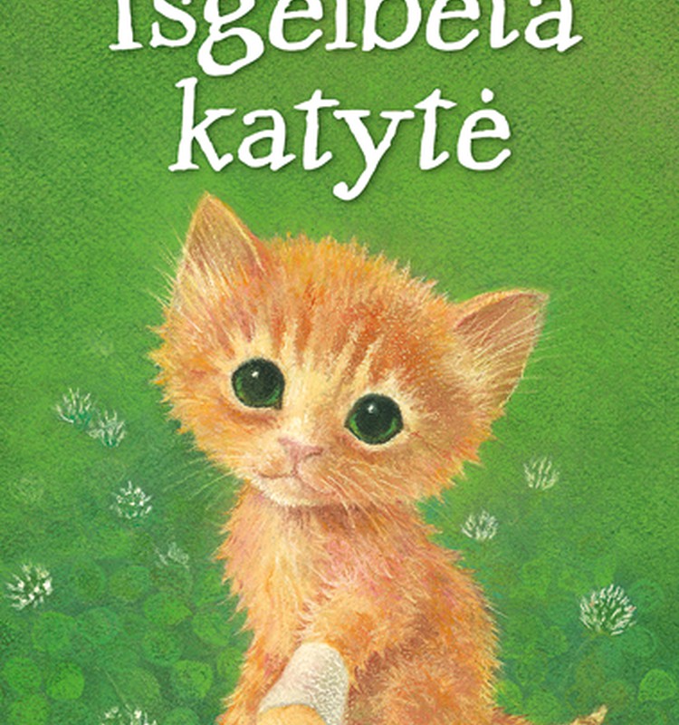 Laimėk knygą „Išgelbėta katytė"