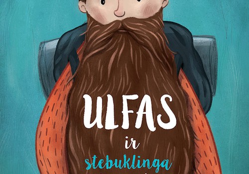 Laimėk "Nieko rimto" knygą "Ulfas ir stebuklinga barzda"