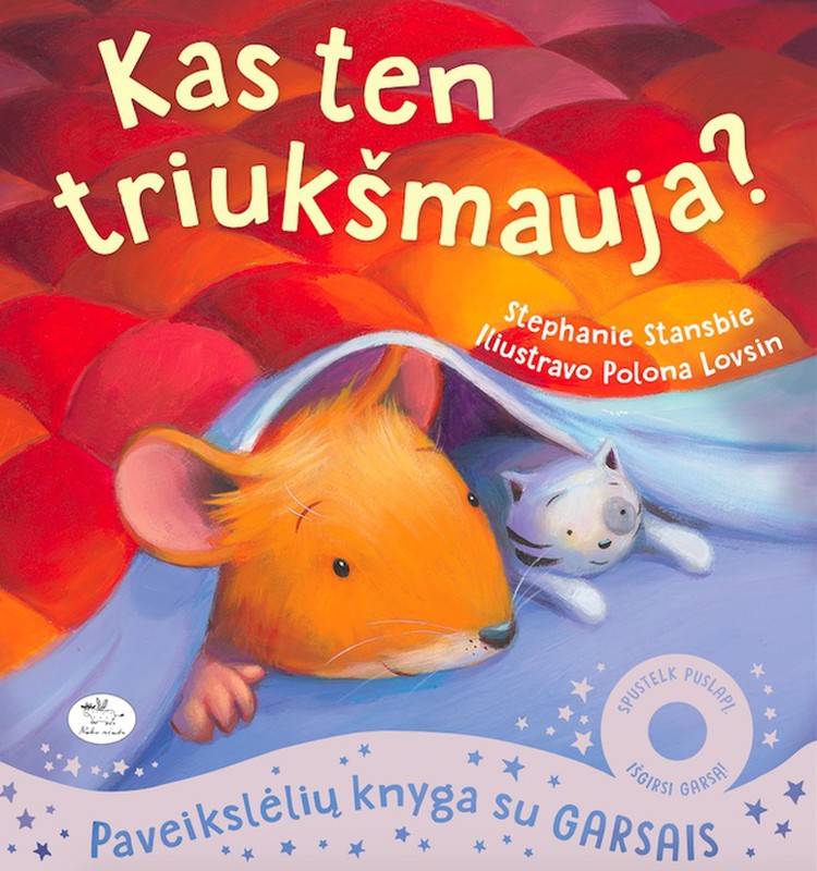 Mažųjų vakaro ritualai arba kas laimi knygą "Kas ten triukšmauja?"