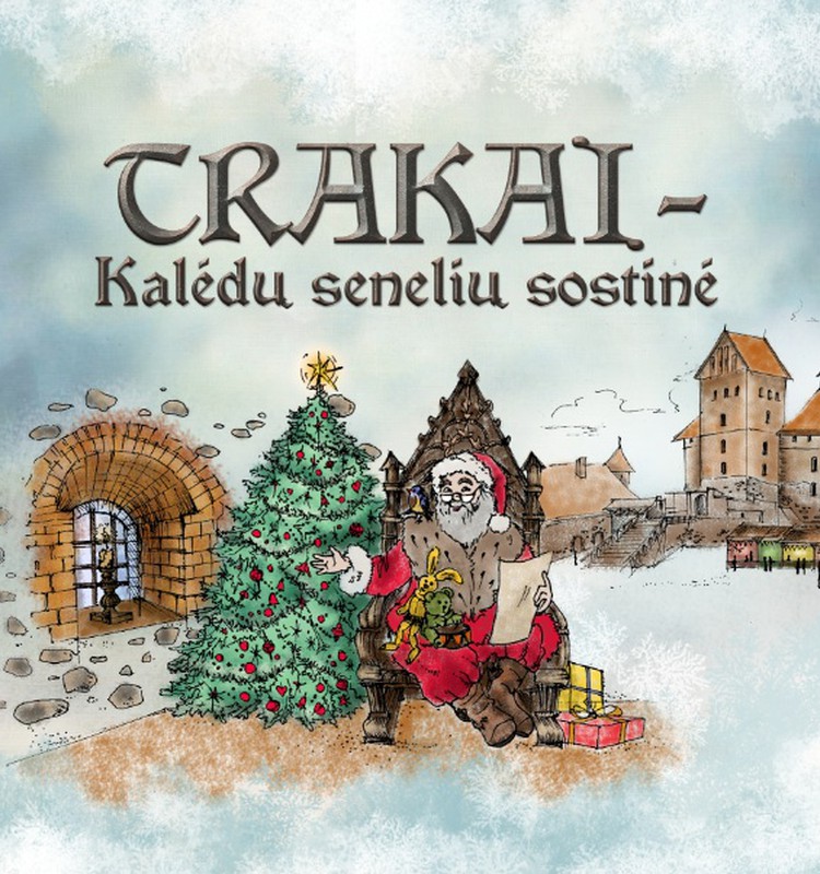 Kalėdų senelis įsikurs ir Trakuose