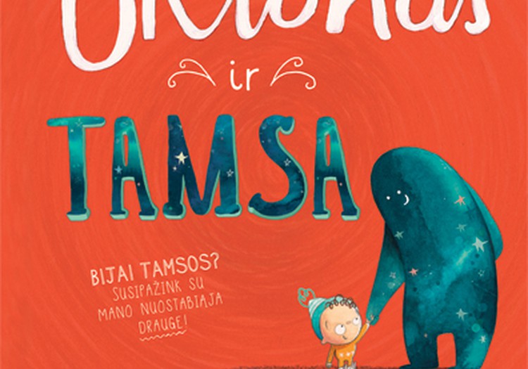 Tamsos baimė – kaip su ja susidraugauti?