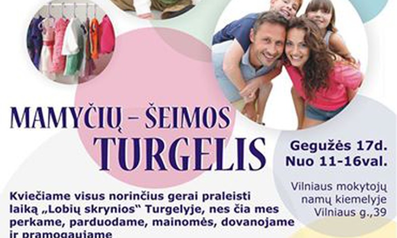 Pirk, parduok, mainyk šeimos turgelyje šį savaitgalį