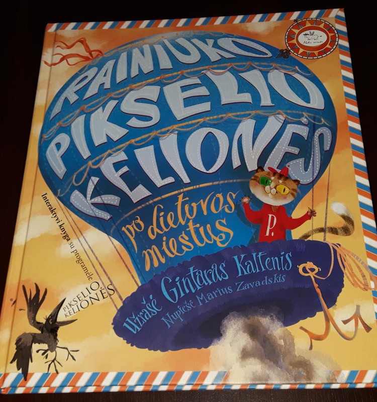 Gintaras Kaltenis "Rainiuko Pikselio kelionės po Lietuvos miestus"