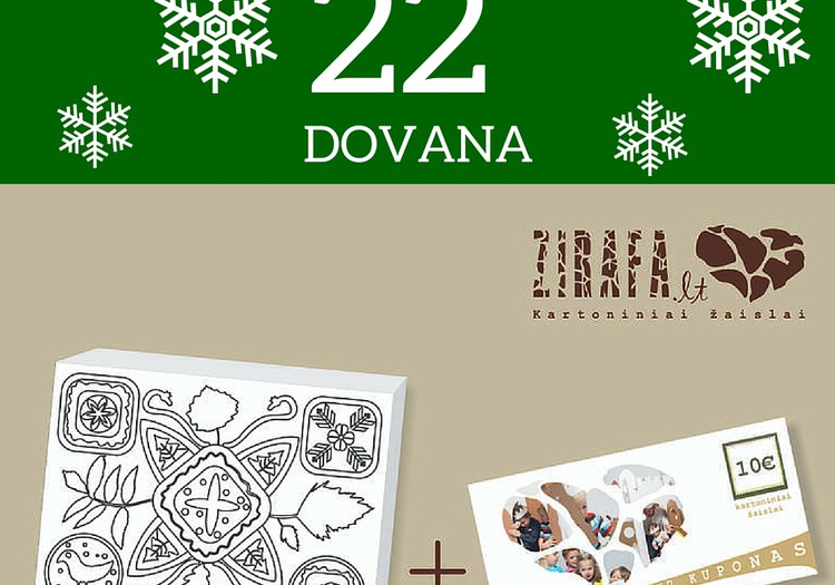 22 MK Advento dovana - iš Žirafa.lt