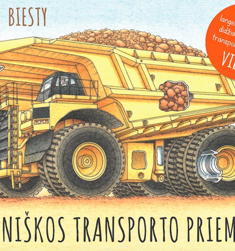 "Milžiniškos transporto priemonės" keliauja pas...
