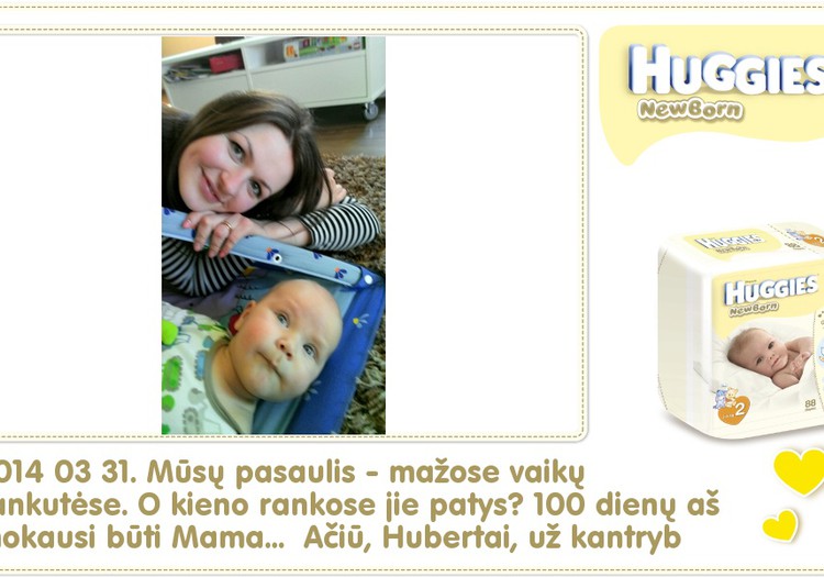 Hubertas auga kartu su Huggies ® Newborn:100 gyvenimo diena