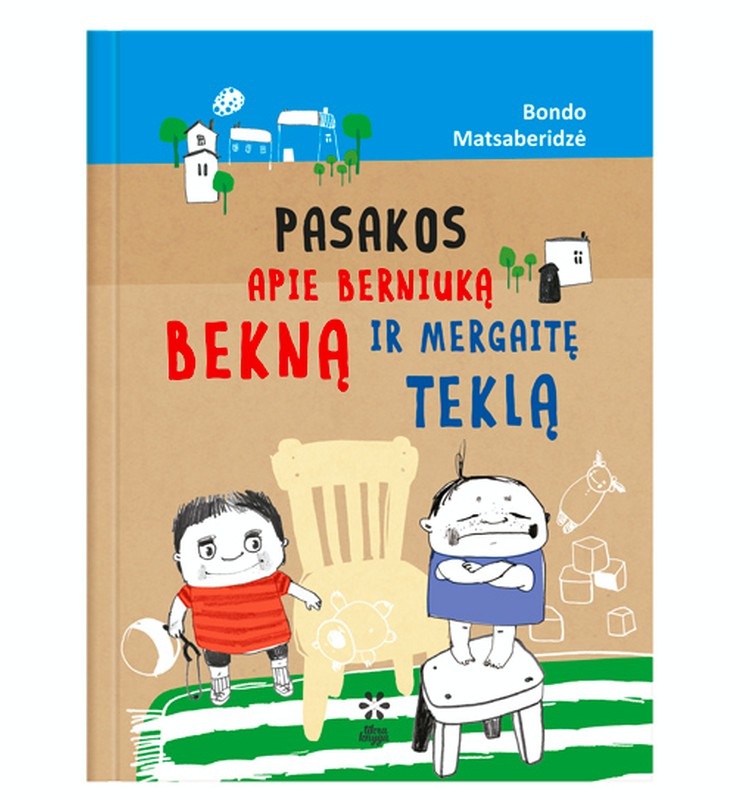 „Pasakos apie berniuką Bekną ir mergaitę Teklą“ gali būti tavo bibliotekoje