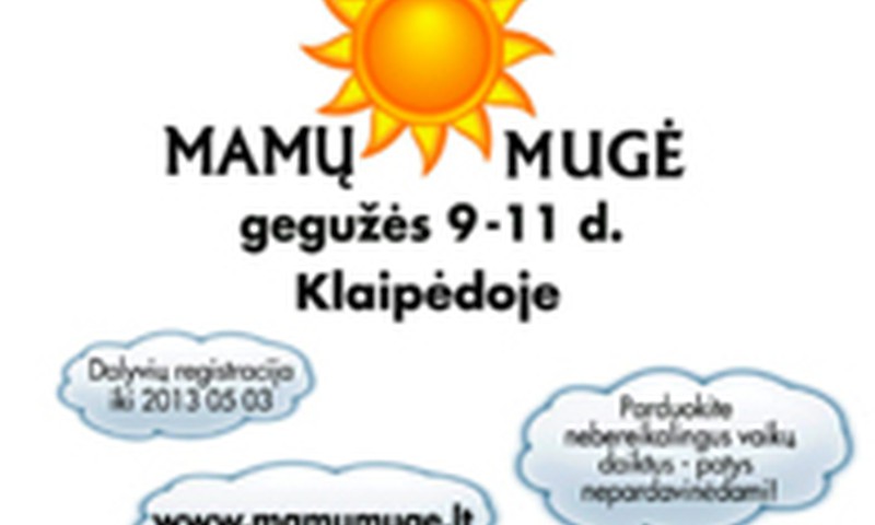 Mamų mugė - Klaipėdoje!