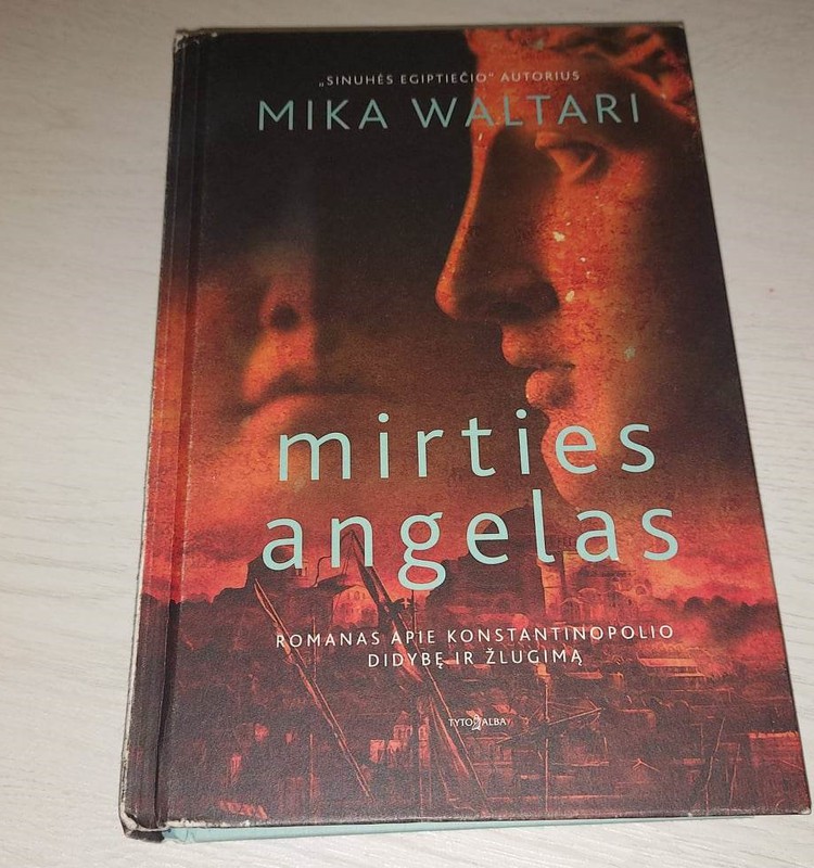 Apie Mika Waltari knygą "Mirties angelas"