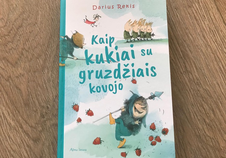 Laimėk knygą "Kaip kukiai su gruzdžiais kovojo"