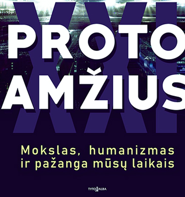 Pandemijos akivaizdoje. Knygos „Proto amžius“ ištrauka