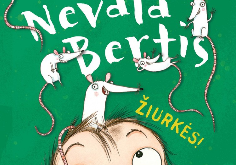 Knyga "Nevala Bertis. Žiurkės!" keliauja pas...