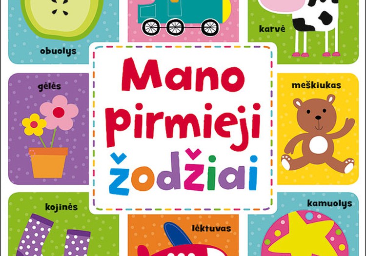 Kas laimi knygutę patiems mažiausiems "Mano pirmieji žodžiai"