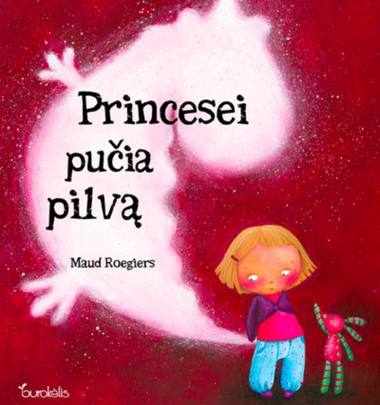 Knyga "Princesei pučia pilvą" keliauja net pas 3 princeses