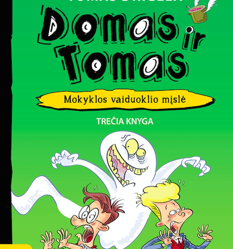 Laimėk knygą "Domas ir Tomas. Mokyklos vaiduoklio mįslė"