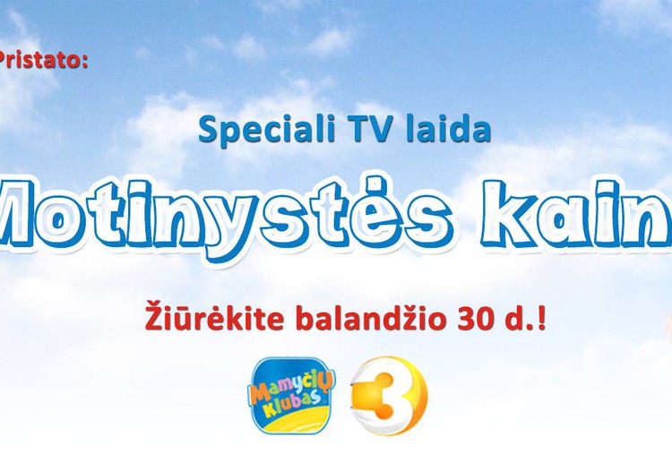 Šį šeštadienį - speciali laida „Motinystės kaina“