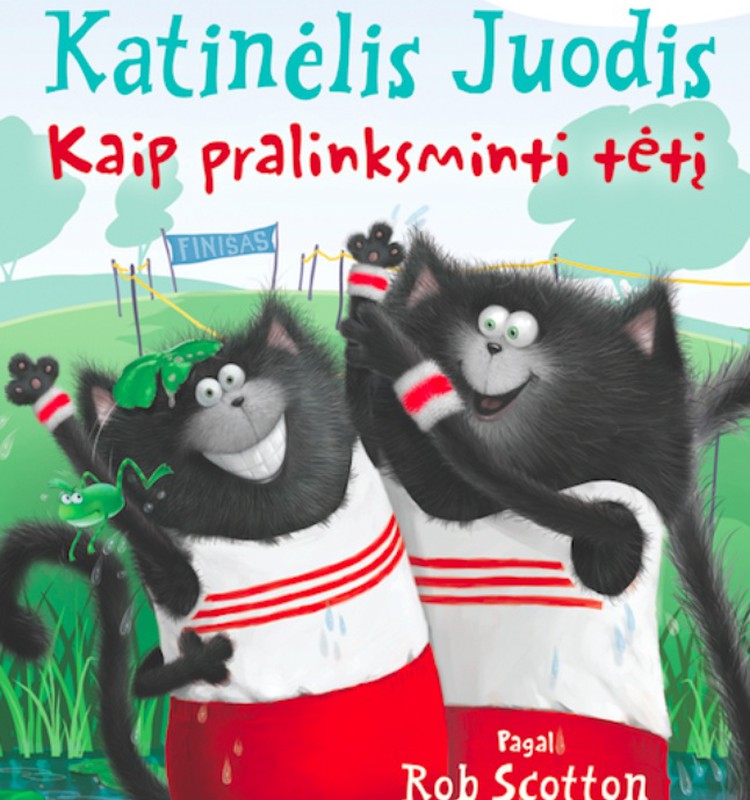 Kam atitenka knyga "Katinėlis Juodis. Kaip pralinksminti tėtį"