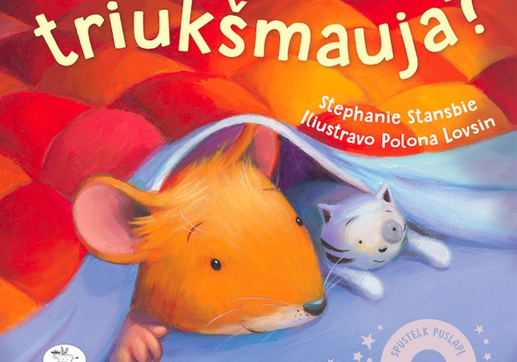 Mažųjų vakaro ritualai arba kas laimi knygą "Kas ten triukšmauja?"