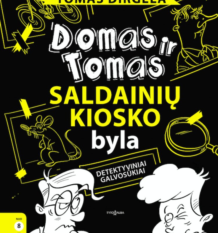 Apie iššūkius gyvenime arba kam atitenka „Domas ir Tomas. Saldainių kiosko byla“ 