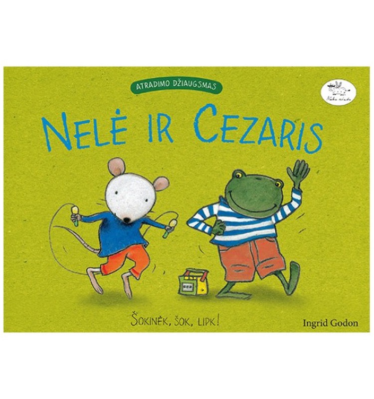 "Nelė ir Cezaris. Šokinėk, šok, lipk!" knygelė keliauja... 