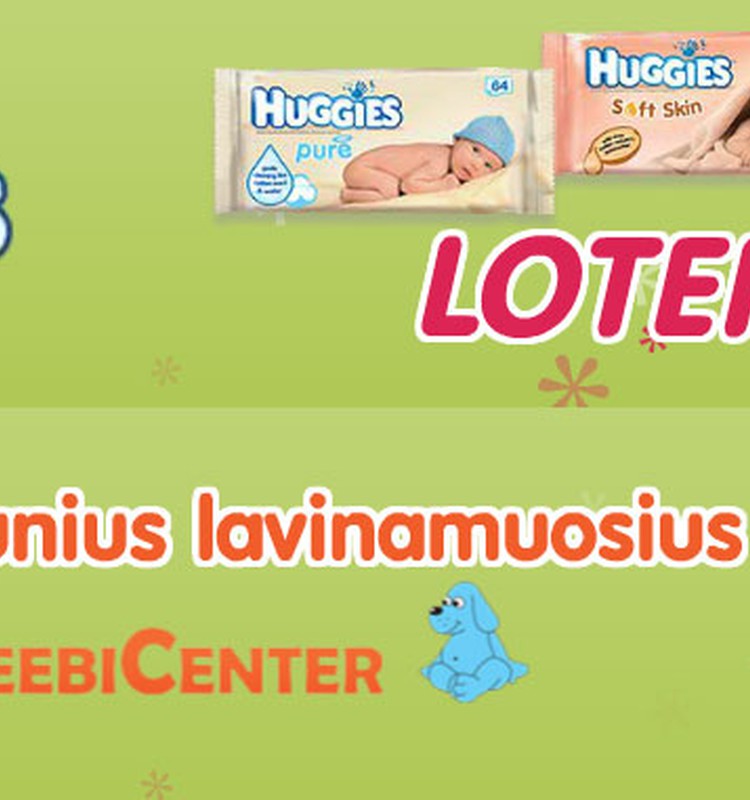 Pirk drėgnąsias Huggies® servetėles, dalyvauk loterijoje ir kas savaitę laimėk žaisliukų mažyliui!