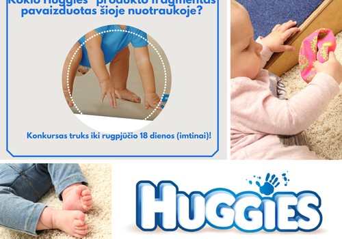 PASKUTINĖ DIENA išspręsti rebusą ir gauti mėgstamiausią Huggies@ pakuotę!