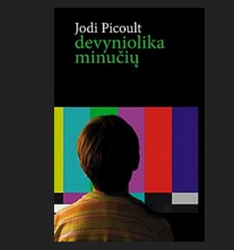 Jurgitos recenzija: Knyga tėvams ir jų vaikams - Jodi Picoult „Devyniolika minučių“