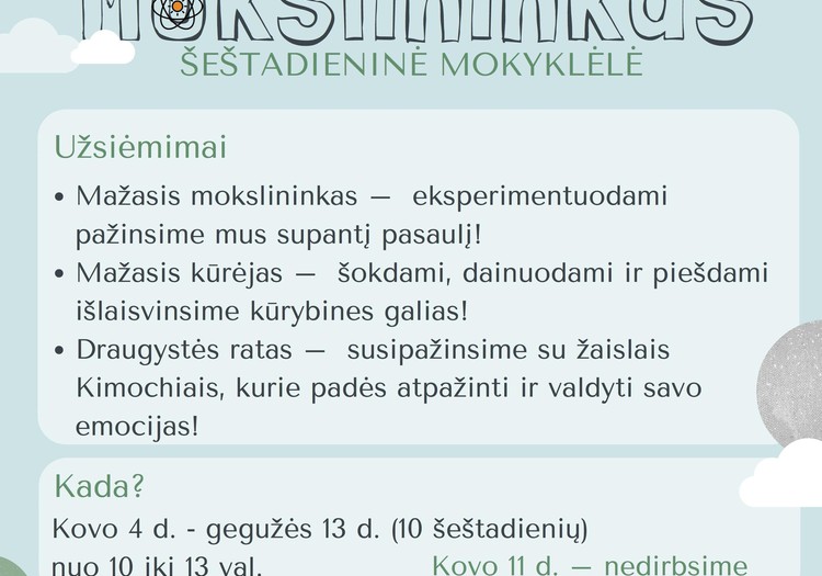 Kviečia į šeštadieninę mokyklėlę „Mažasis mokslininkas”