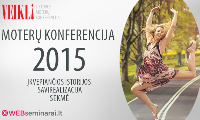 Šį savaitgalį - konferencija moterims "Veikli"