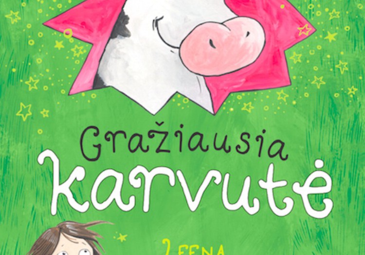 Ką pradžiugins nuotaikinga knygutė "Gražiausia karvutė"?