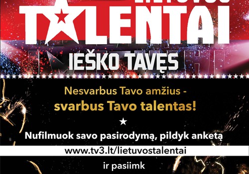 Auginate talentingą vaiką - pasiūlykite dalyvauti „Lietuvos talentuose“