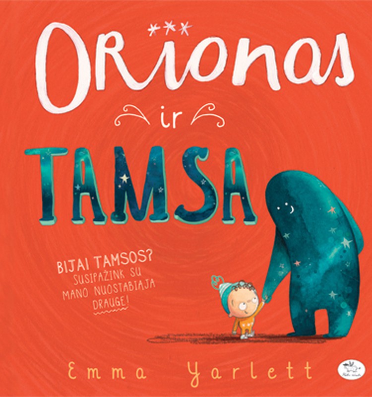 Papasakokite apie vaikų baimes ir laimėkite knygą "Orionas ir tamsa"