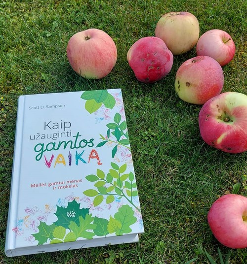 Apie knygą "Kaip užauginti gamtos vaiką"(autorius - Scott D.Sampson)