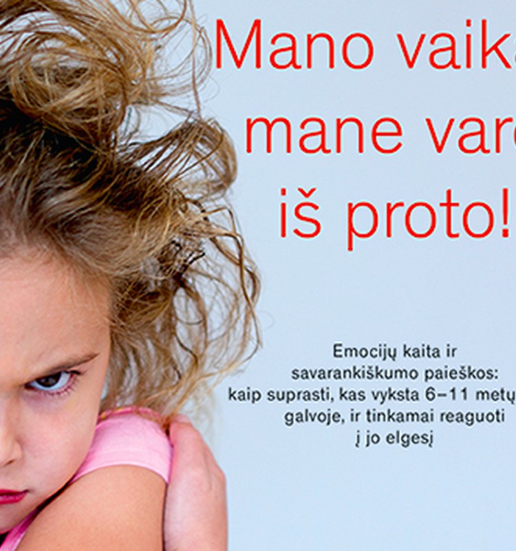 Konkursas: Ar vaikas tave dažnai "varo iš proto"?!