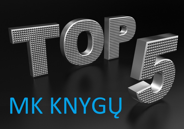 MK geriausių knygų TOP 5 (rezultatai)