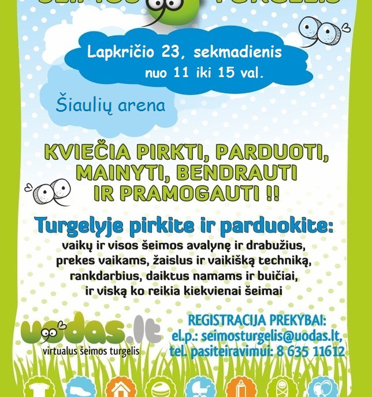 Šeimos turgelis Šiauliuose - šį sekmadienį