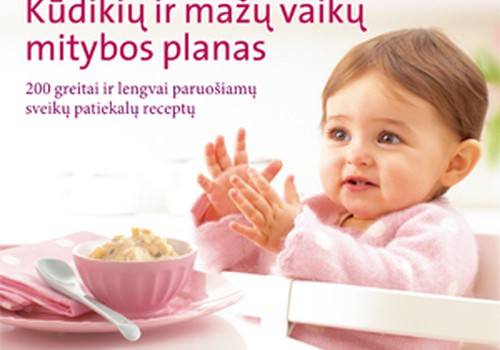 Įteikiame receptų knygą "Kūdikių ir mažų vaikų maitinimo planas"